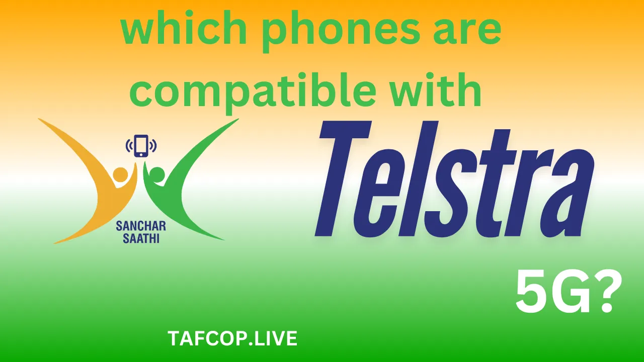 Which phones are compatible with Telstra 5G?