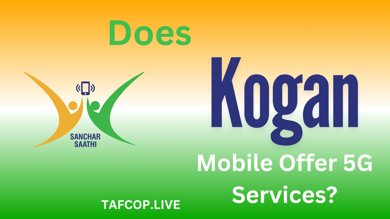 Does Kogan Mobile Offer 5G Services?