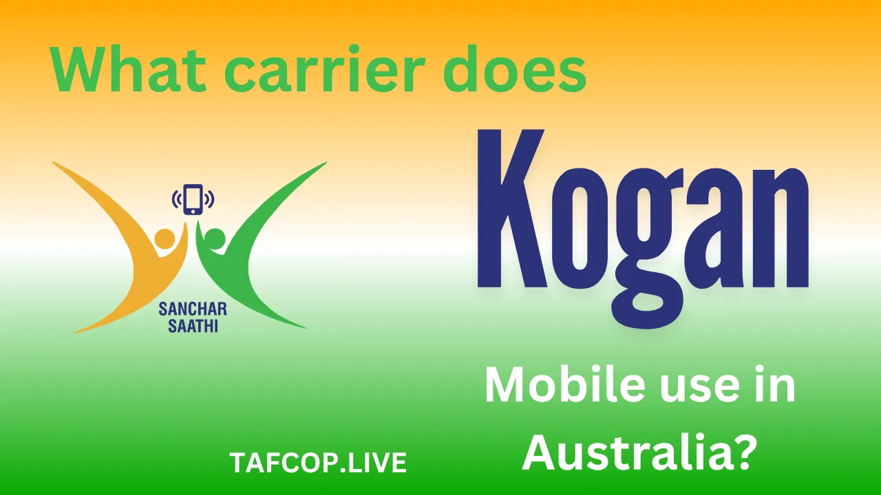 What Carrier Does Kogan Mobile Use in Australia?
